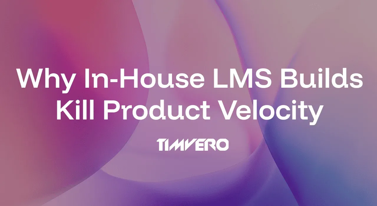 “We’ll Build Our Own LMS”: Why That Decision Might Cost You More Than You Think